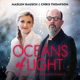 „Oceans of Light (Endlich Weihnachtszeit)“ (VÖ: 22.11.2024)